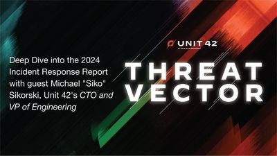 Threat Vector_Deep-Dive-into-the-2024-Incident-Response-Report_palo-alto-networks.jpg
