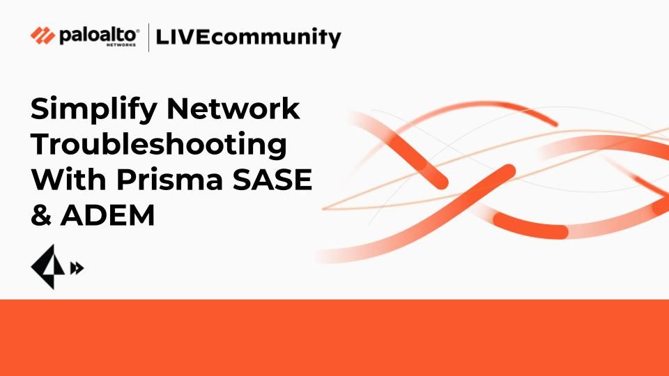 Simplify Network Troubleshooting With Prisma SASE & ADEM.jpg