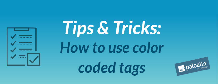 Tips & Tricks - How to use color coded tags.