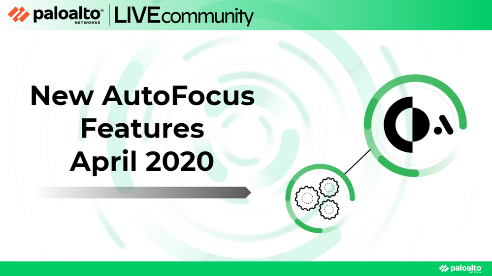 New AutoFocus Features April 2020
