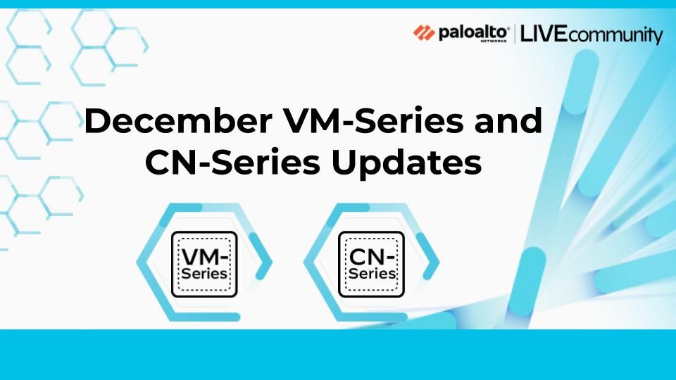 VM-Series-CN-Series-December.jpg