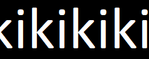kikikikiki.png