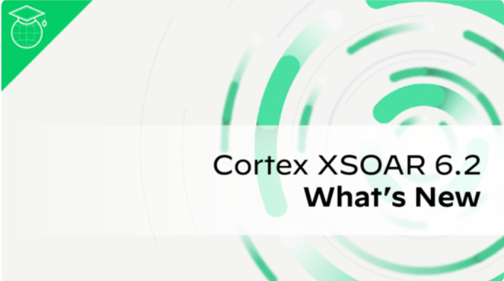 Cortex XSOAR 6.2 What's New.png