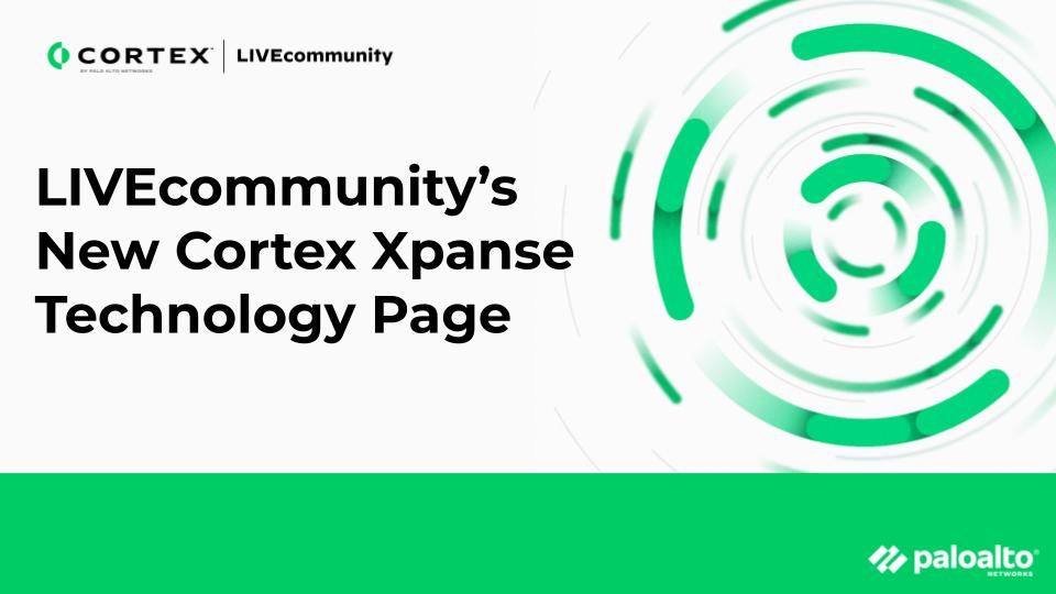 LIVEcommunity has a new technology page for Palo Alto Networks' Cortex Xpanse