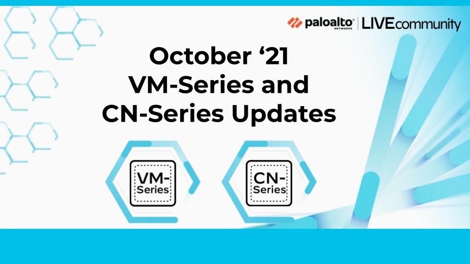 October2021-VM-CN-updates_LIVEcommunity.jpg