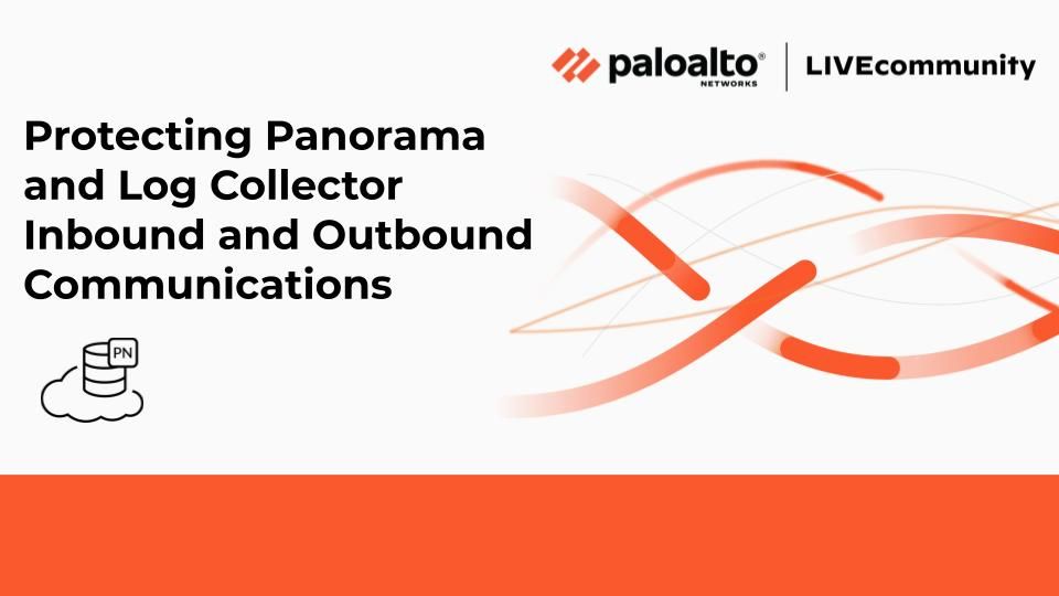 Learn best practices and recommendations for securing Palo Alto Networks Panorama and Log Collector communications.