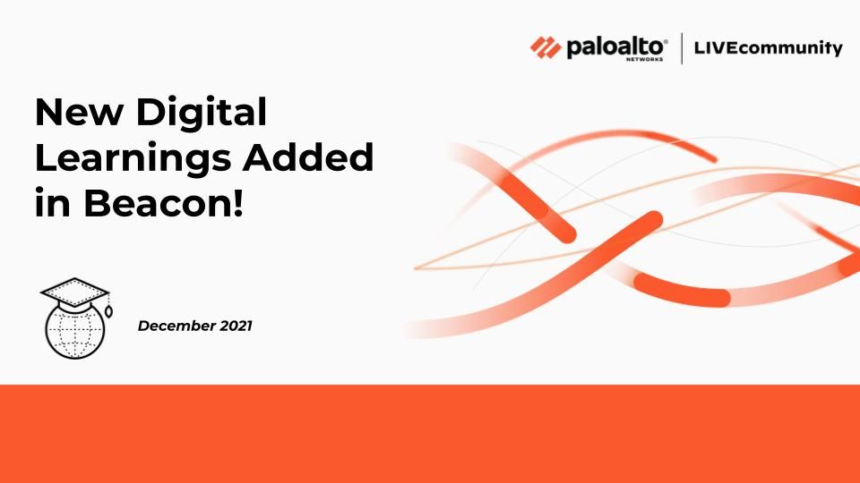 These are all the new courses and trainings added to Beacon, Palo Alto Networks learning platform, in December 2021.