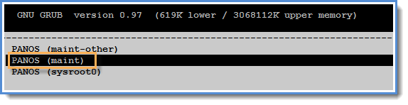 PAN-OS 7.1 GNU GRUB  boot menu.