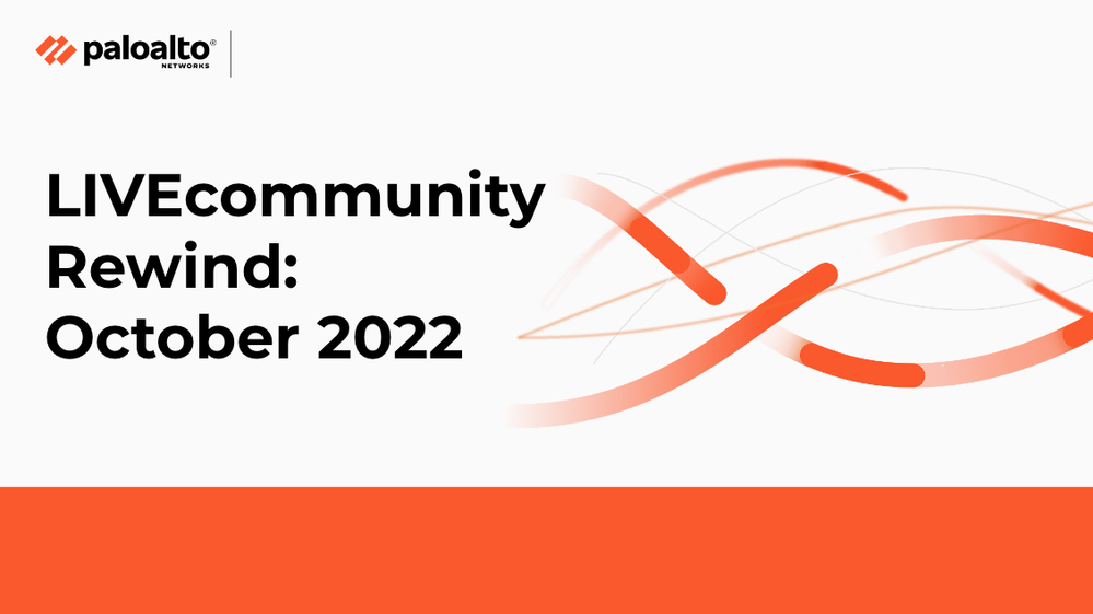 October 2022 LIVEcommunity Rewind