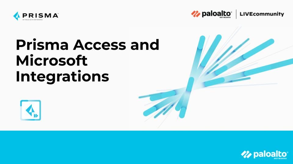 Microsoft integrations with Palo Alto Networks Prisma Access