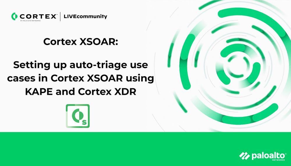 Setting Up Auto-Triage Use Cases In Cortex XSOAR Using KAPE And Cortex ...