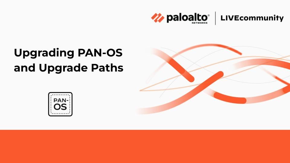 Support FAQ: Upgrading PAN-OS and Upgrade Paths