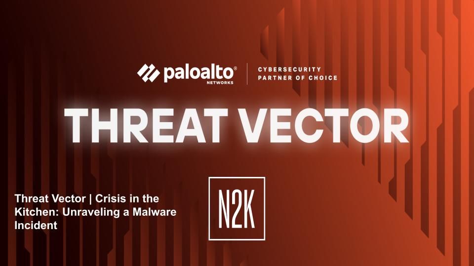 Threat Vector_Crisis-Kitchen-Unraveling_palo-alto-networks.jpg