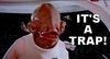 its-a-trap.jpg