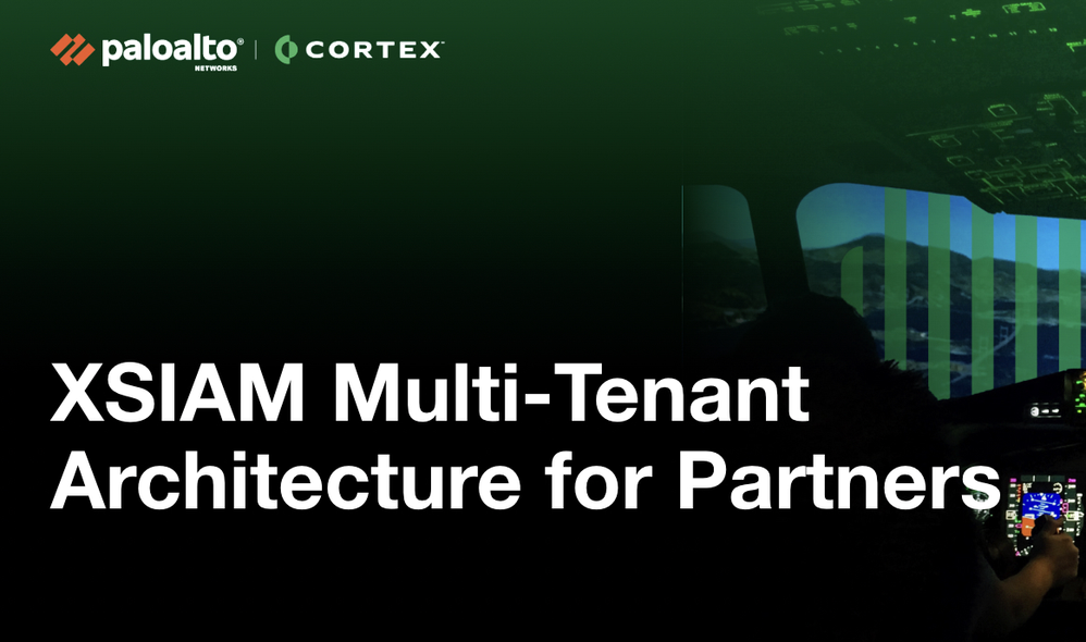 MSSP Deployment Reference: Cortex XSIAM and Cortex Cloud Multi-Tenant Operations Guide