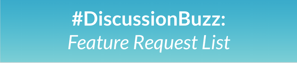 Discussion Buzz Featured Request LIst.png
