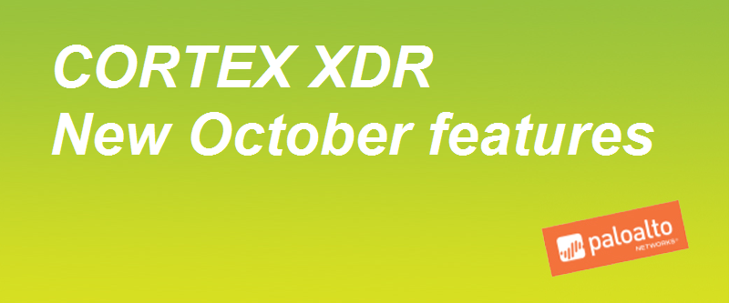 Cortex XDR October features