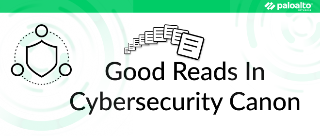 Good Reads In Cybersecurity Canon