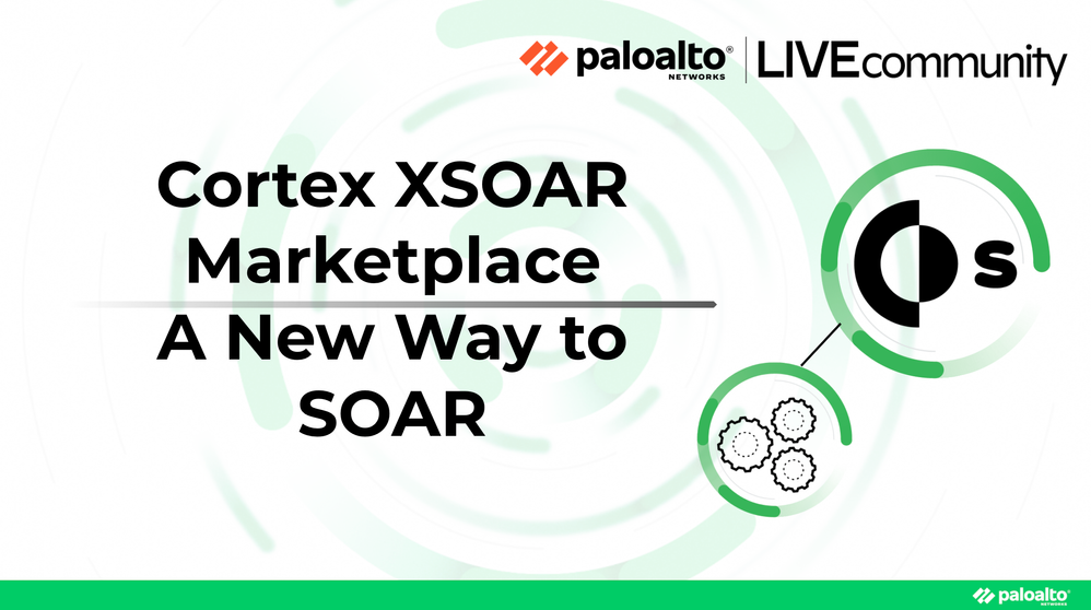 Cortex XSOAR Marketplace a new way to SOAR