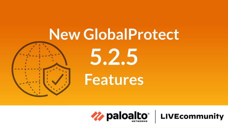GlobalProtect_5.2.5_Features_graphic.png