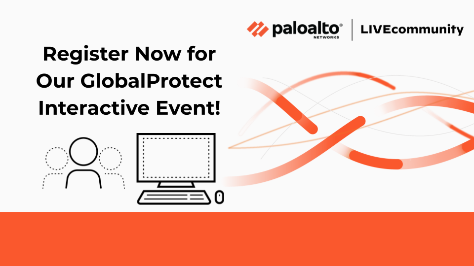 GlobalProtect-Interactive-event_LIVEcommunity.png