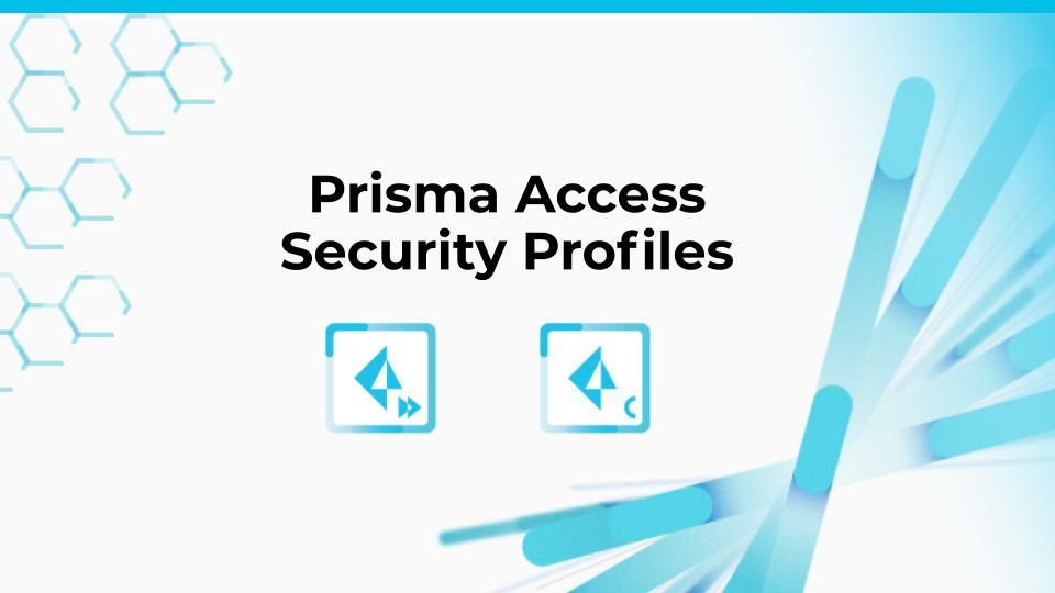 prisma-access-cloud-security-profiles.jpg