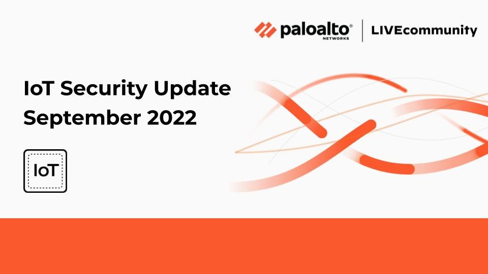 Read about Palo Alto Networks' new IoT Security product features, upcoming industry events, hands-on workshops for Enterprise and Healthcare organizations, and more.
