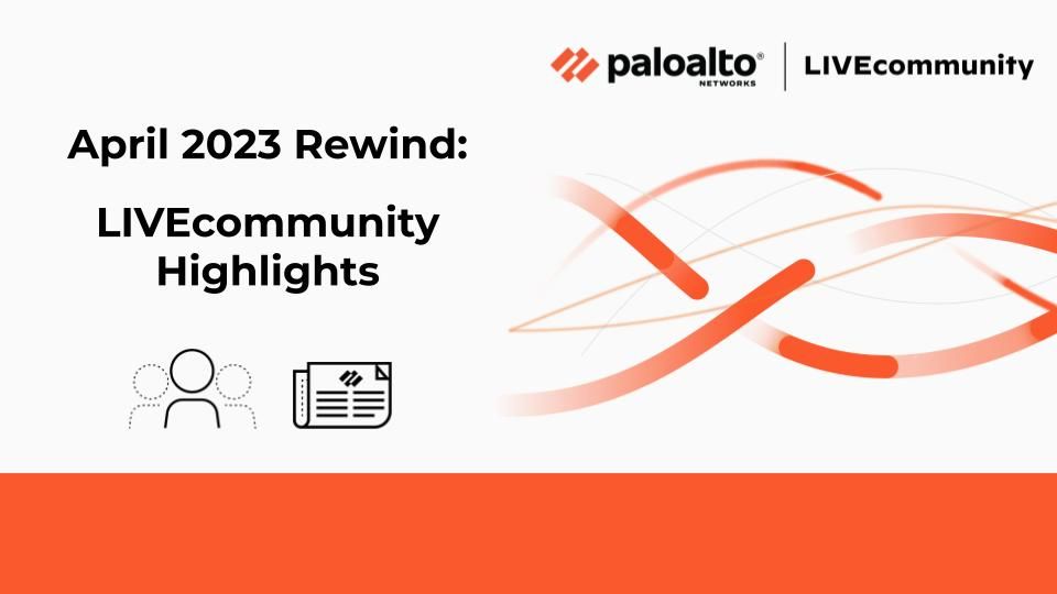 See what happened in LIVEcommunity in April 2023.
