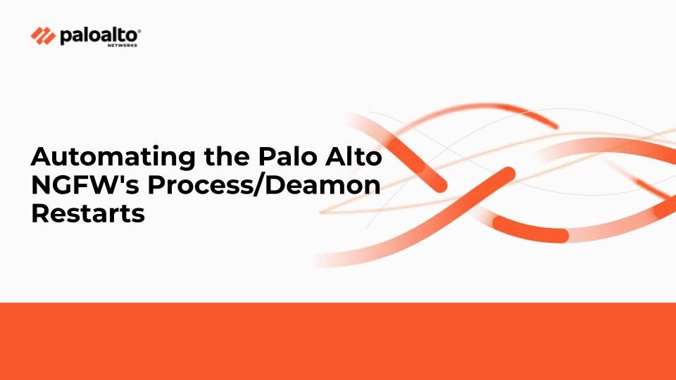 Title_Automating-Process-Deamon-Restarts_palo-alto-networks.jpg