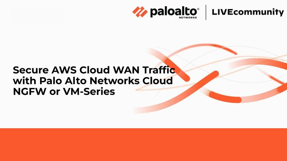 Title_Secure-AWS-Cloud-WAN-Traffic_palo-alto-networks.jpg